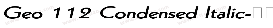 Geo 112 Condensed Italic字体转换